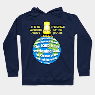 He is LORD of the Earth Hoodie